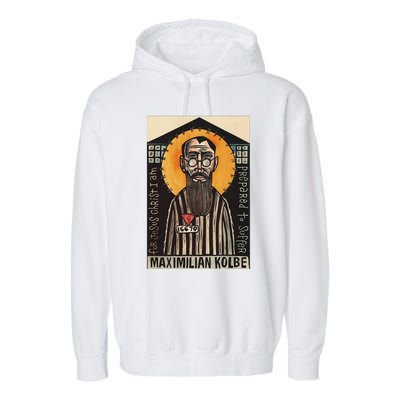 St Maximilian Kolbe Two Crowns Catholic Saint Garment-Dyed Fleece Hoodie