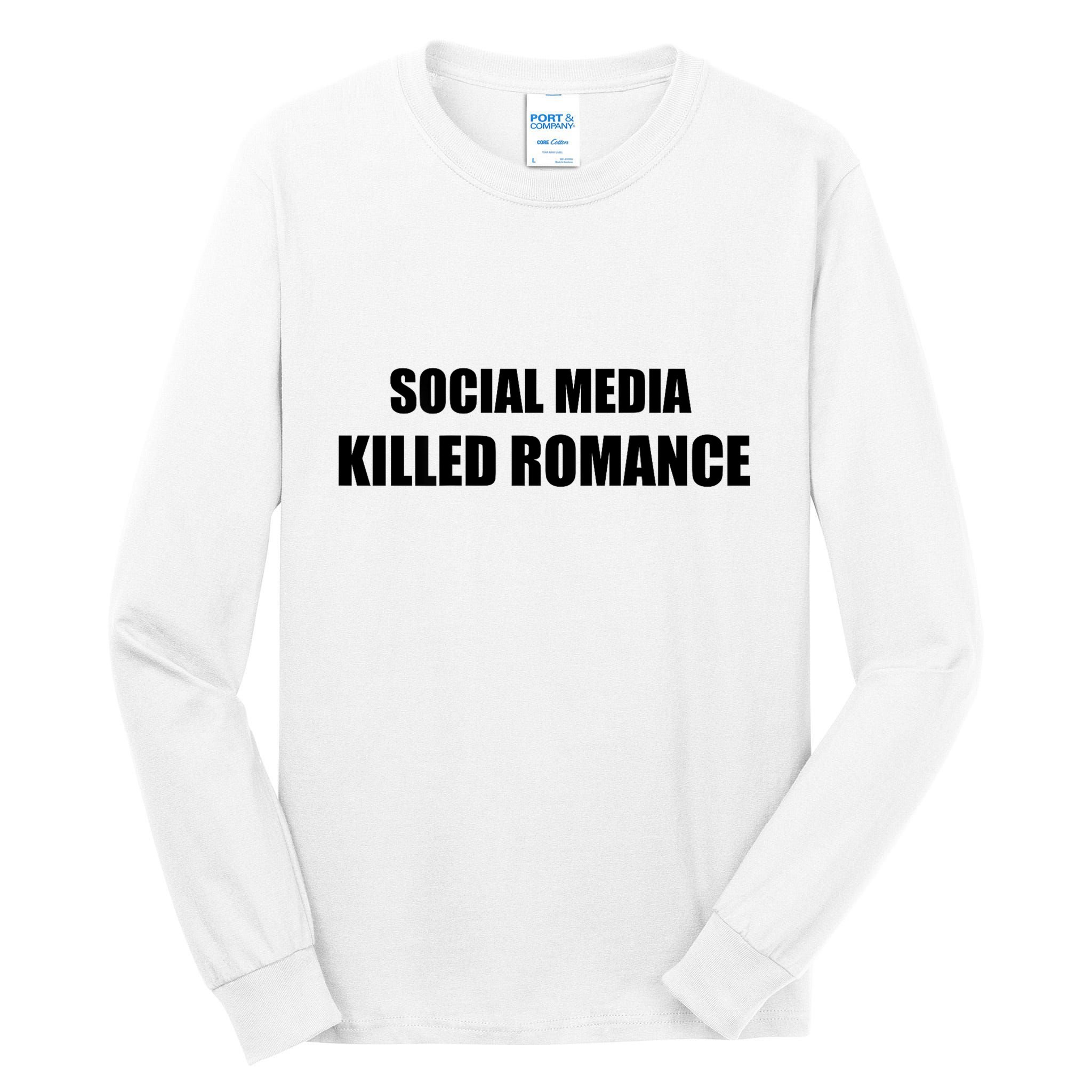 Social Media Killed Romance Tall Long Sleeve T-Shirt