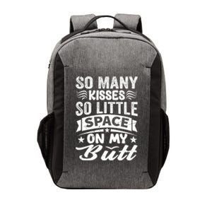 So Many Kisses So Little Space On My Butt Funny Vector Backpack