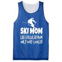 Ski Mom Like A Regular Dad Only Way Cooler Wintersport Gift Mesh Reversible Basketball Jersey Tank