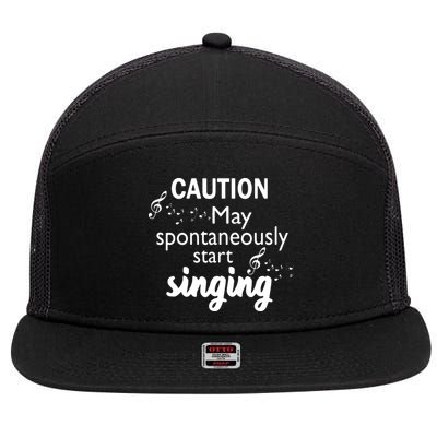 Singing Music Lover T Gift Caution May Start Singing 7 Panel Mesh Trucker Snapback Hat