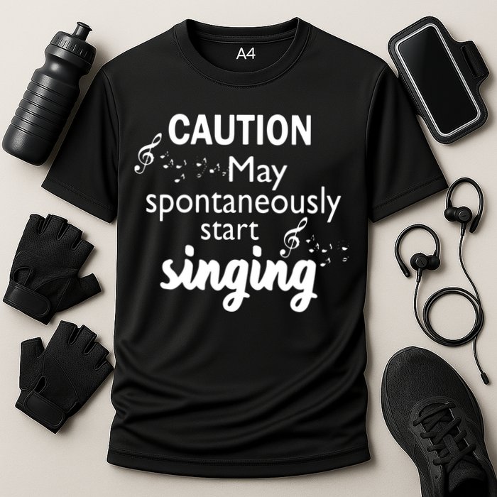 Singing Music Lover T Gift Caution May Start Singing Cooling Performance Crew T-Shirt
