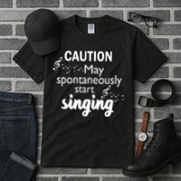 Singing Music Lover T Gift Caution May Start Singing Tall T-Shirt