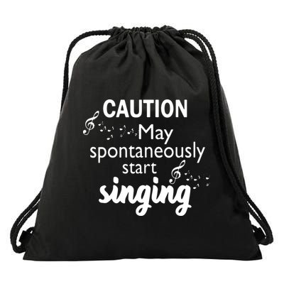 Singing Music Lover T Gift Caution May Start Singing Drawstring Bag