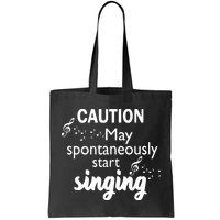 Singing Music Lover T Gift Caution May Start Singing Bag