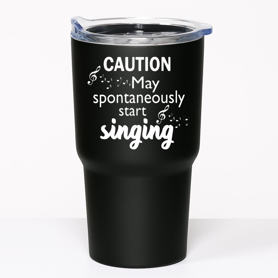 Singing Music Lover T Gift Caution May Start Singing Tumbler