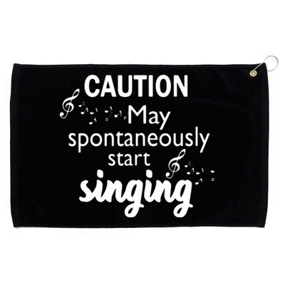 Singing Music Lover T Gift Caution May Start Singing Grommeted Golf Towel