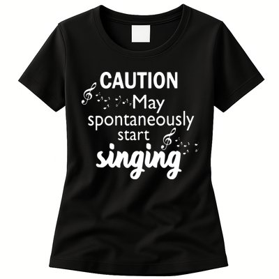 Singing Music Lover T Gift Caution May Start Singing Womens T-Shirt