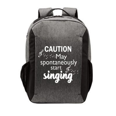 Singing Music Lover T Gift Caution May Start Singing Vector Backpack