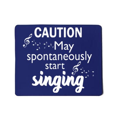 Singing Music Lover T Gift Caution May Start Singing Mousepad