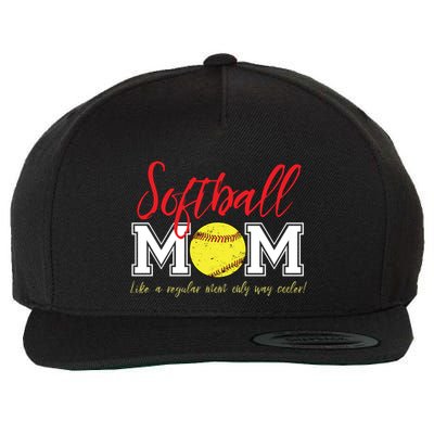 Softball Mom Like A Regular Mom Only Cooler Design Gift Wool Snapback Cap