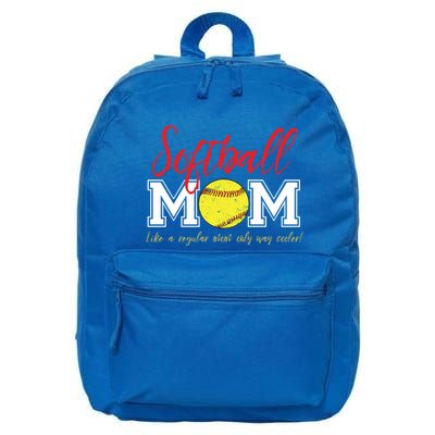 Softball Mom Like A Regular Mom Only Cooler Design Gift 16 in Basic Backpack