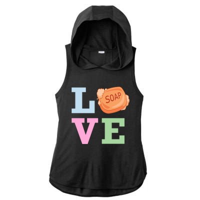 Soap Maker Love Soap Making Funny Gift Ladies PosiCharge Tri-Blend Wicking Draft Hoodie Tank