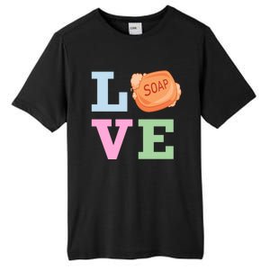 Soap Maker Love Soap Making Funny Gift Tall Fusion ChromaSoft Performance T-Shirt