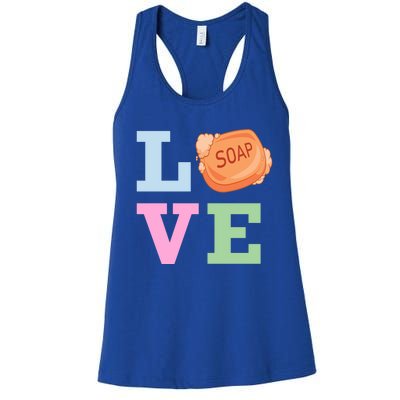 Soap Maker Love Soap Making Funny Gift Women's Racerback Tank