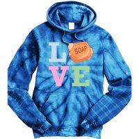 Soap Maker Love Soap Making Funny Gift Tie Dye Hoodie