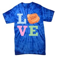 Soap Maker Love Soap Making Funny Gift Tie-Dye T-Shirt