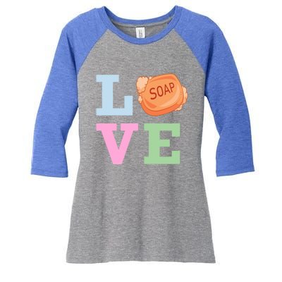 Soap Maker Love Soap Making Funny Gift Women's Tri-Blend 3/4-Sleeve Raglan Shirt