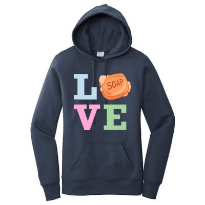 Soap Maker Love Soap Making Funny Gift Women's Pullover Hoodie