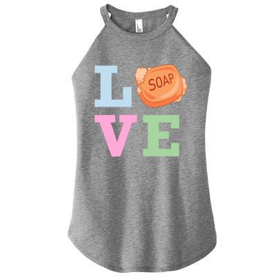 Soap Maker Love Soap Making Funny Gift Women's Perfect Tri Rocker Tank