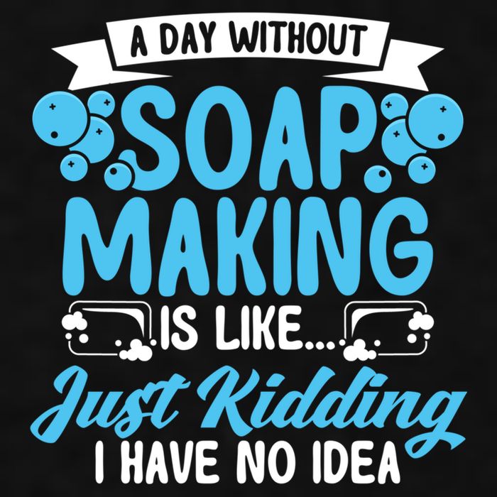 Soap Making Lovers A Day Without Soap Maker Gift Ladies PosiCharge Tri-Blend Wicking Tank