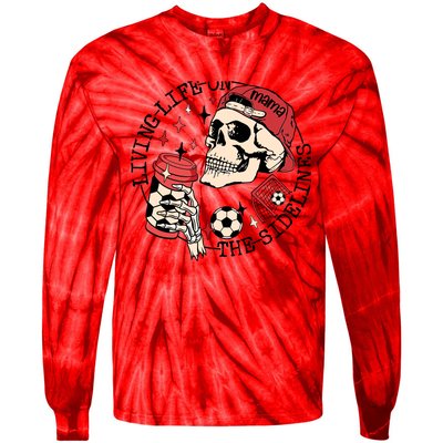 Soccer Mama Living Life On The Sidelines Skeleton Coffee Tie-Dye Long Sleeve Shirt