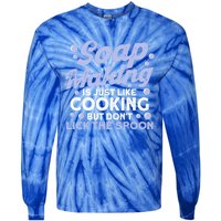 Soap Making Lovers Don't Lick The Spoon Soap Maker Gift Tie-Dye Long Sleeve Shirt