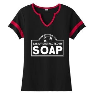 Soap Making Lovers Easily Distracted By Soap Maker Gift Ladies Halftime Notch Neck Tee