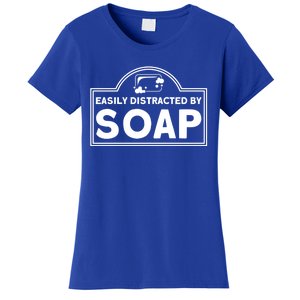 Soap Making Lovers Easily Distracted By Soap Maker Gift Women's T-Shirt