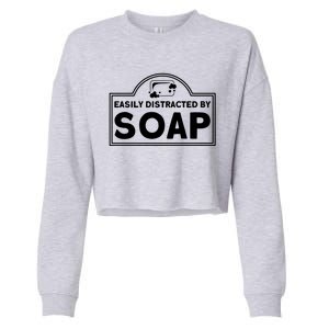 Soap Making Lovers Easily Distracted By Soap Maker Gift Cropped Pullover Crew