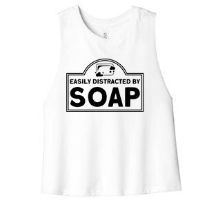 Soap Making Lovers Easily Distracted By Soap Maker Gift Women's Racerback Cropped Tank