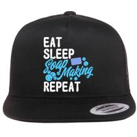 Soap Making Lovers Eat Sleep Soap Maker Cool Gift Flat Bill Trucker Hat