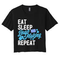 Soap Making Lovers Eat Sleep Soap Maker Cool Gift Crop Top