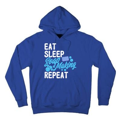 Soap Making Lovers Eat Sleep Soap Maker Cool Gift Tall Hoodie