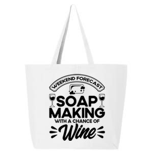 Soap Making Lovers Weekend Forecast Soap Maker Gift 25L Jumbo Tote