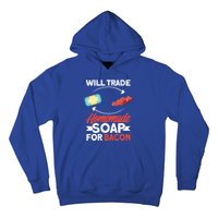 Soap Making Lovers Will Trade Bacon Homemade Soap Maker Gift Hoodie