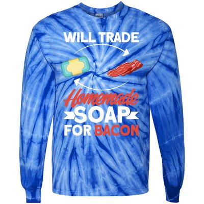 Soap Making Lovers Will Trade Bacon Homemade Soap Maker Gift Tie-Dye Long Sleeve Shirt