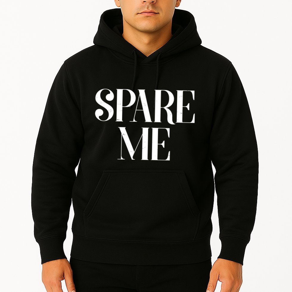 Spare Me Reality TV Show Meme Hoodie