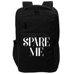 Spare Me Reality TV Show Meme Impact Tech Backpack