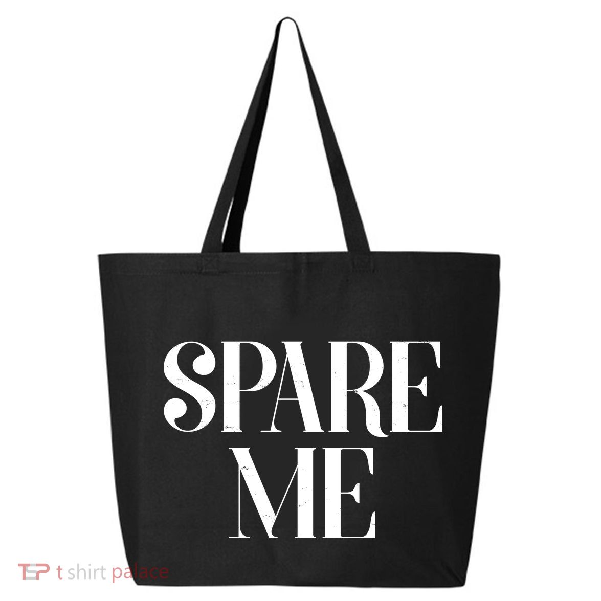 Spare Me Reality TV Show Meme 25L Jumbo Tote