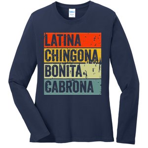 Soy Mujer Latina Chingona Bonita Cabrona Latino Women Pride Ladies Long Sleeve Shirt