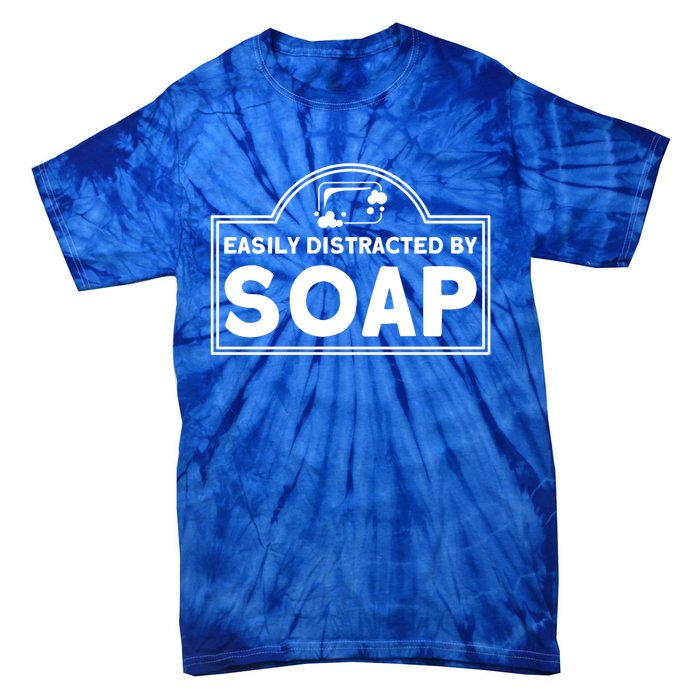 Soap Making Lovers Easily Distracted By Soap Maker Gift Tie-Dye T-Shirt