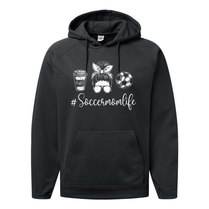 Soccer Mom Life Soccer Lover Soccer Mom Performance Fleece Hoodie