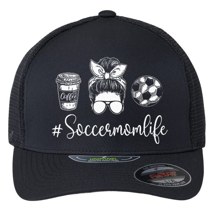 Soccer Mom Life Soccer Lover Soccer Mom Flexfit Unipanel Trucker Cap