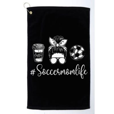 Soccer Mom Life Soccer Lover Soccer Mom Platinum Collection Golf Towel