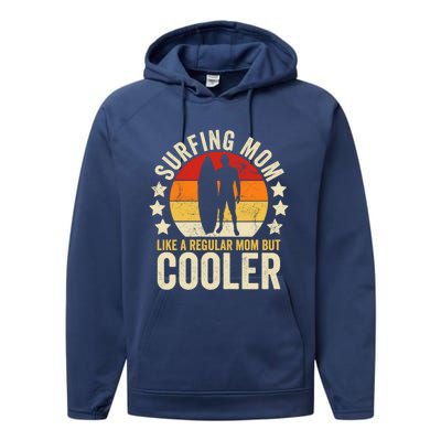 Surfing Mom Like A Regular Mom But Cooler Mother's Day Gift Performance Fleece Hoodie