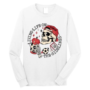 Soccer Mama Living Life On The Sidelines Skeleton Coffee Long Sleeve Shirt