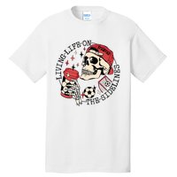 Soccer Mama Living Life On The Sidelines Skeleton Coffee Tall T-Shirt