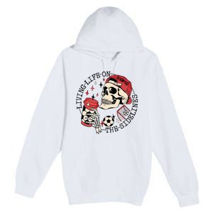 Soccer Mama Living Life On The Sidelines Skeleton Coffee Premium Pullover Hoodie