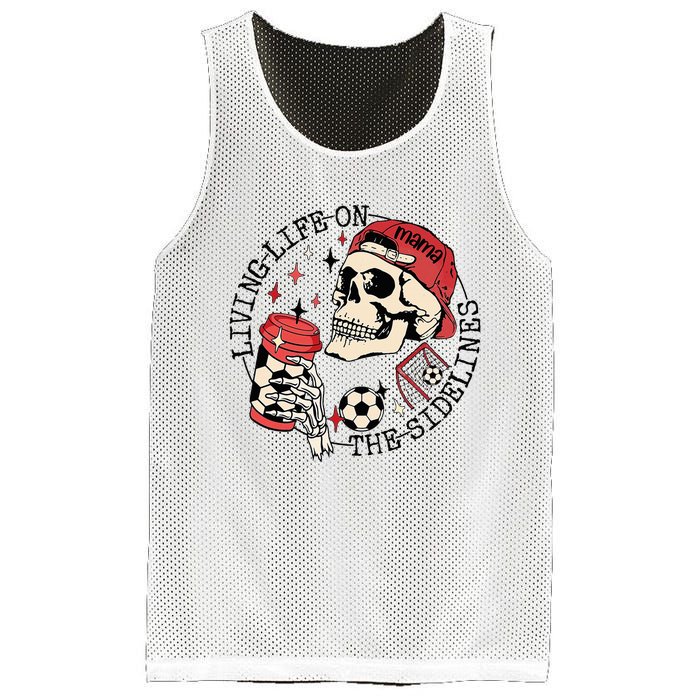 Soccer Mama Living Life On The Sidelines Skeleton Coffee Mesh Reversible Basketball Jersey Tank